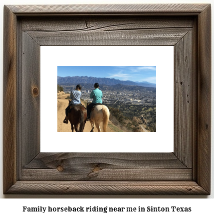 family horseback riding near me in Sinton, Texas